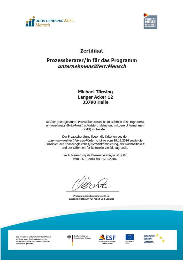 Zertifikat unternehmensWert:Mensch AUTORISIERTER PROZESSBERATER (uwm) - Michael Tönsing, MT MARKETEER