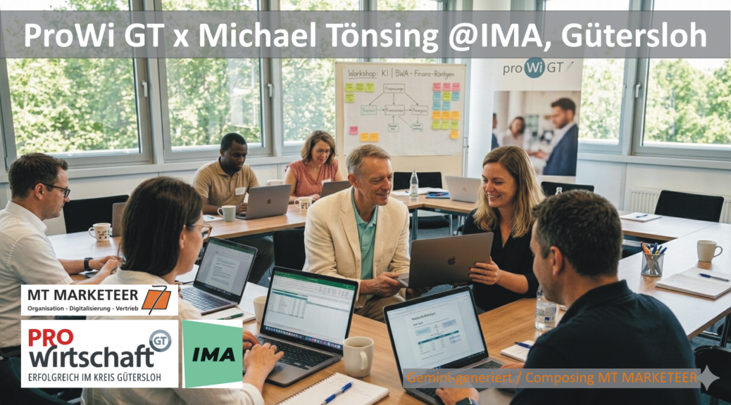 ProWi GT steht dazu: Theorie ade, rein in die Praxis! Referent Michael Tönsing (MT MARKETEER) im direkten Austausch mit den Teilnehmenden beim BWA-KI-Workshop in der IMA Innovationsmanufaktur Gütersloh. Hier wird nicht lang geredet, sondern auf Augenhöhe gelernt, wie man Zahlen gezielt „verhört“. Bild: Gemini-generiert / Composing MT MARKETEER